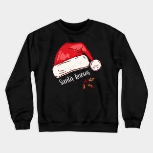 Santa Knows Hat Crewneck Sweatshirt